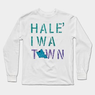 Haleiwa Town Long Sleeve T-Shirt